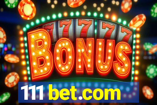 111 bet.com